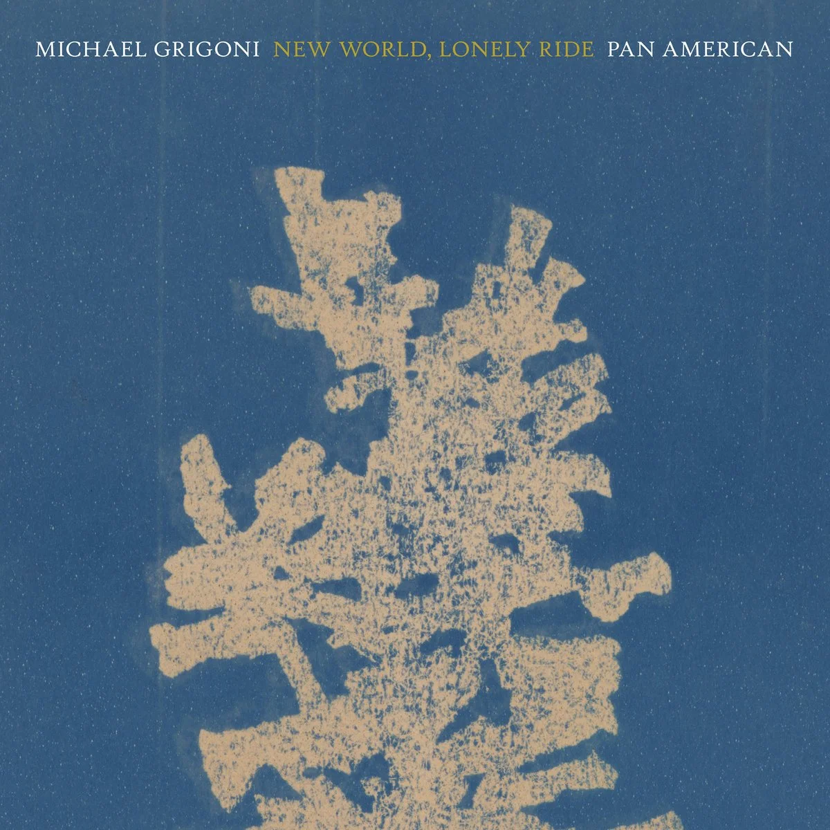 New World, Lonely Ride — Michael Grigoni
